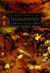 book A História da Humanidade Contada Pelos Vírus