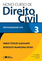 book Novo Curso de Direito Civil - Responsabilidade Civil - Vol. 3