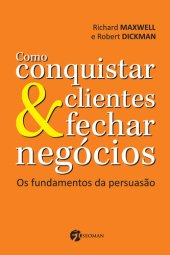 book Como Conquistas Clientes e Fechar Negócios