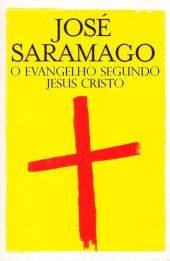 book O Envangelho Segundo Jesus Cristo