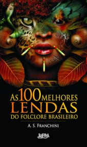 book 100 Lendas do Folclore brasileiro