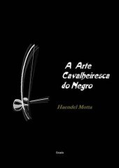 book A arte cavalheiresca do negro