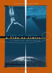 book A Vida no Limite - A Ciencia da Sobrevivencia