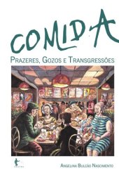 book Comida: prazeres, gozos e transgressões