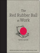 book The Red Rubber Ball at Work