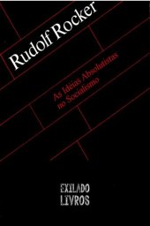 book As Idéias Absolutistas no Socialismo