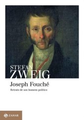 book Joseph Fouché: Retrato de um homem político