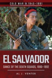 book El Salvador: Dance of the Death Squads, 1980-1992