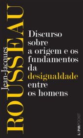 book Discurso sobre a origem e os fundamentos da desigualdade entre os homens