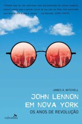 book John Lennon em Nova York: Os anos de revolução