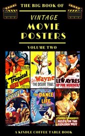 book The Big Book of Vintage Movie Posters: Volume Two