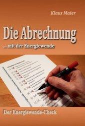 book Die Abrechnung mit der Energiewende - Der Energiewende-Check