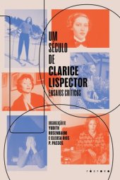 book Um século de Clarice Lispector: Ensaios críticos