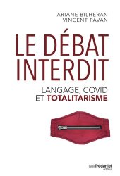 book Le débat interdit : Langage, covid et totalitarisme