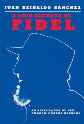 book A Vida Secreta de Fidel