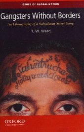 book Gangsters Without Borders: An Ethnography of a Salvadoran Street Gang