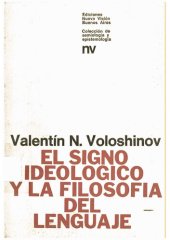 book El Signo Ideologico y la filosofia del lenguaje