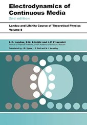 book Electrodynamics of Continuous Media: Volume 8 (Course of Theoretical Physics S)