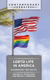 book LGBTQ Life in America: Examining the Facts