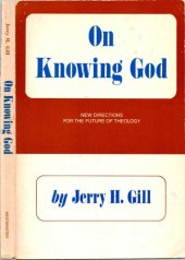 book On Knowing God: New Directions for the Future of Theology