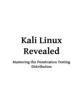 book Kali Linux Revealed: mastering the penetration testing distritution