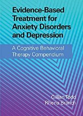 book Evidence - Based Treatment for Anxiety Disorder and Depression  A Cognitive Behavioral Therapy Compendium