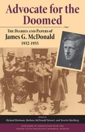 book Advocate for the Doomed: The Diaries and Papers of James G. McDonald, 1932-1935