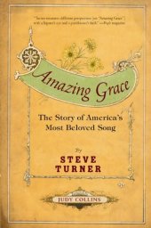 book Amazing grace : the story of America's most beloved song