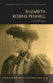 book Elizabeth Robins Pennell: Critical Essays