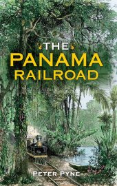 book The Panama Railroad