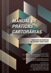 book Manual de práticas cartorárias: sugestão de minutas  de acordo com o NCPC