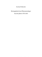 book Reisetagebuch eines Phänomenologen. Aus den Jahren 1978–2019