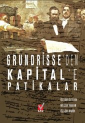 book Grundrisse'den Kapital'e Patikalar