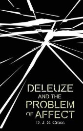 book Deleuze and the Problem of Affect