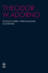 book Estudos sobre a personalidade autoritária