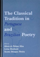 book The Classical Tradition in Portuguese and Brazilian Poetry