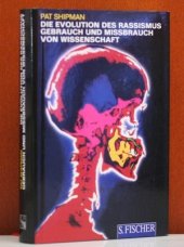 book Die Evolution des Rassismus. Gebrauch und Mißbrauch von Wissenschaft