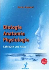 book Biologie, Anatomie, Physiologie. Lehrbuch und Atlas mit CD-Rom.