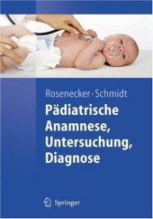 book Pädiatrische Anamnese, Untersuchung, Diagnose (Springer-Lehrbuch)