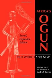 book Africa's Ogun: Old World and New (African Systems of Thought)