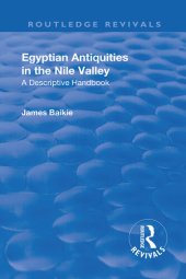 book Revival: Egyptian Antiquities in the Nile Valley (1932)