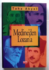 book Medine'den Lozan'a: "çok-hukuklu sistem"in tarihteki deneyleri (Aktüel kitaplar dizisi) (Turkish Edition)