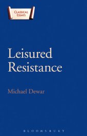 book Leisured Resistance: Villas, Literature and Politics in the Roman World