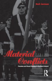 book Material conflicts : parades and visual displays in Northern Ireland