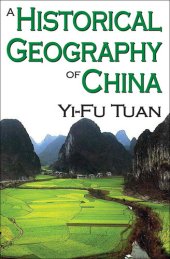 book A Historical Geography of China