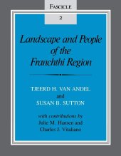 book Landscape and People of the Franchthi Region: Fascicle 2, Excavations at Franchthi Cave, Greece