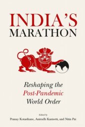 book India's Marathon: Reshaping the Post-Pandemic World Order