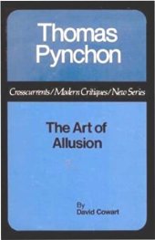 book Thomas Pynchon: The Art of Allusion