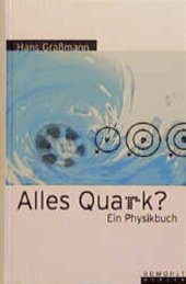 book Alles Quark?: Ein Physikbuch