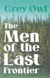 book The Men of the Last Frontier